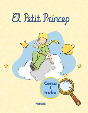 EL PETIT PRINCEP - CERCA I TROBA EL PETIT PRINCEP - CERCA I TROBA