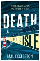 DEATH ON THE ISLE DEATH ON THE ISLE