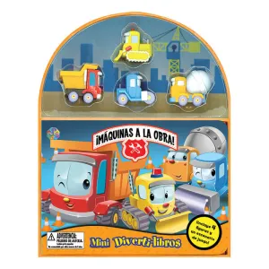 ¡MÁQUINAS A LA OBRA! (MINI DIVERTI-LIBROS) ¡MÁQUINAS A LA OBRA! (MINI DIVERTI-LIBROS)