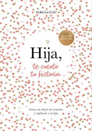HIJA, TE CUENTO TU HISTORIA HIJA, TE CUENTO TU HISTORIA