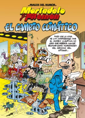 MORTADELO Y FILEMÓN. EL CAMBIO CLIMÁTICO (MAGOS DEL HUMOR 211) MORTADELO Y FILEMÓN. EL CAMBIO CLIMÁTICO (MAGOS DEL HUMOR 211)