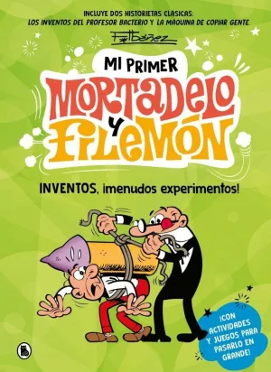 MI PRIMER MORTADELO Y FILEMÓN. INVENTOS, ¡MENUDOS