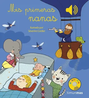 MIS PRIMERAS NANAS,LIBRO SONIDO