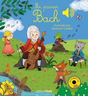 MI PRIMER BACH. TIMUN MAS MI PRIMER BACH. TIMUN MAS