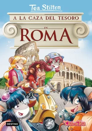 A LA CAZA DEL TESORO EN ROMA A LA CAZA DEL TESORO EN ROMA
