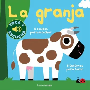 LA GRANJA. TOCA Y ESCUCHA. TIMUN