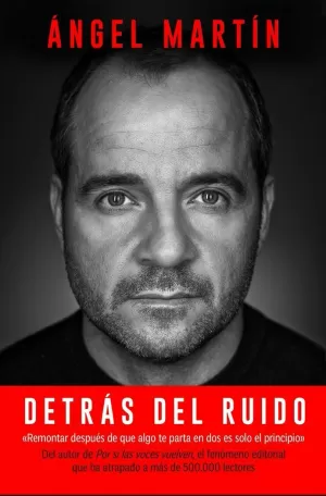 DETRÁS DEL RUIDO DETRÁS DEL RUIDO