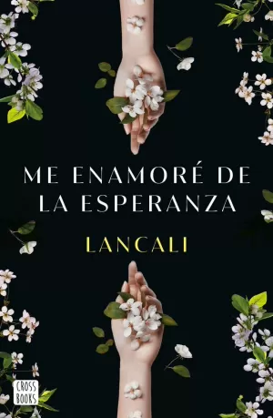 ME ENAMORÉ DE LA ESPERANZA ME ENAMORÉ DE LA ESPERANZA