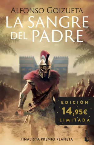 LA SANGRE DEL PADRE (FINALISTA PREMIO PLANETA 2023) LA SANGRE DEL PADRE (FINALISTA PREMIO PLANETA 2023)