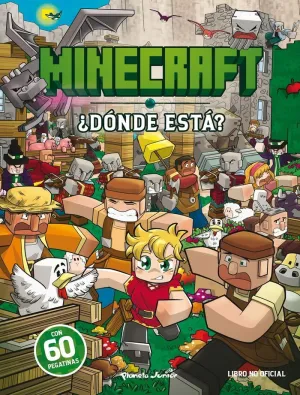 MINECRAFT. ¿DONDE ESTA? MINECRAFT. ¿DONDE ESTA?