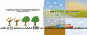 EL TREN DE LAS CUATRO ESTACIONES EL TREN DE LAS CUATRO ESTACIONES