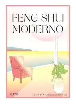 FENG SHUI MODERNO FENG SHUI MODERNO