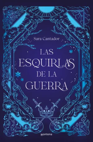 ESQUIRLAS DE LA GUERRA, LAS