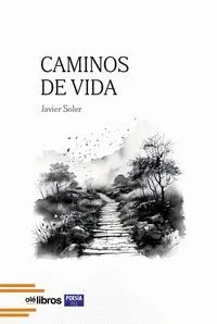 CAMINOS DE VIDA CAMINOS DE VIDA