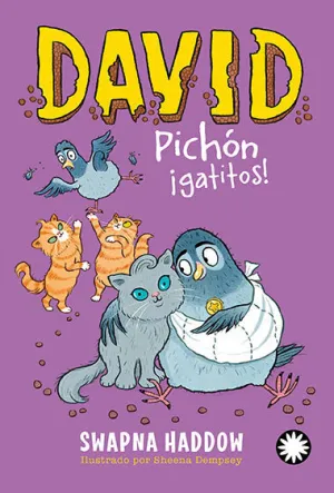 DAVID PICHON, GATITOS! (DAVID PICHON 5) DAVID PICHON, GATITOS! (DAVID PICHON 5)