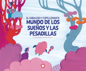 SUEÑOS Y PESADILLAS SUEÑOS Y PESADILLAS