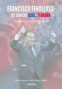 FRANCISCO FENOLLOSA: DE SANGRE AZUL... Y GRANA