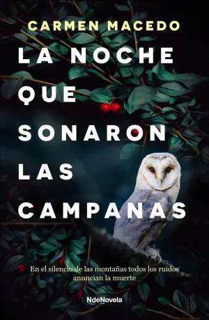 NOCHE QUE SONARON LAS CAMPANAS, LA NOCHE QUE SONARON LAS CAMPANAS, LA