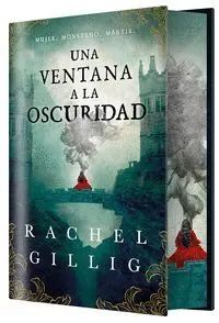 UNA VENTANA A LA OSCURIDAD (EDICIÓN ESPECIAL LIMITADA) UNA VENTANA A LA OSCURIDAD (EDICIÓN ESPECIAL LIMITADA)