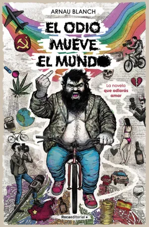 EL ODIO MUEVE EL MUNDO EL ODIO MUEVE EL MUNDO
