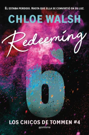 REDEEMING 6 (LOS CHICOS DE TOMMEN 4) REDEEMING 6 (LOS CHICOS DE TOMMEN 4)