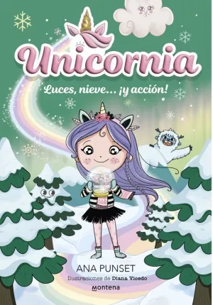 UNICORNIA 14. LUCES, NIEVE... ¡Y ACCIÓN!