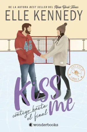 CONTIGO HASTA EL FINAL (#KISS ME 4)- EDICION BOLSI