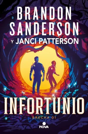 INFORTUNIO (TRILOGIA DE LA BRECHA 1)