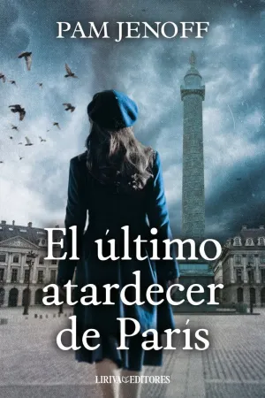 EL ÚLTIMO ATARDECER DE PARÍS