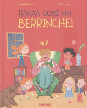 ¡PAPÁ COGE UN BERRINCHE!