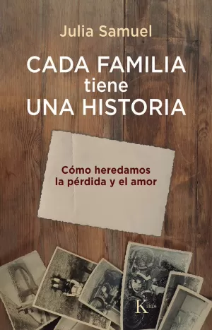 CADA FAMILIA TIENE UNA HISTORIA CADA FAMILIA TIENE UNA HISTORIA