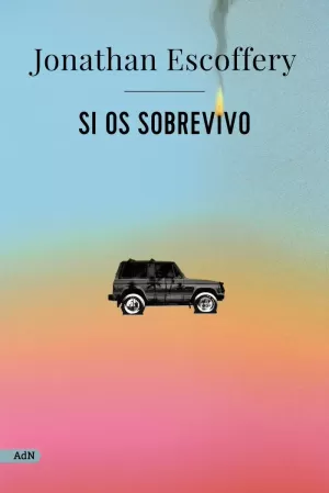 SI OS SOBREVIVO (ADN) SI OS SOBREVIVO (ADN)