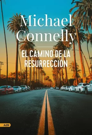 EL CAMINO DE LA RESURRECCIÓN (ADN) EL CAMINO DE LA RESURRECCIÓN (ADN)