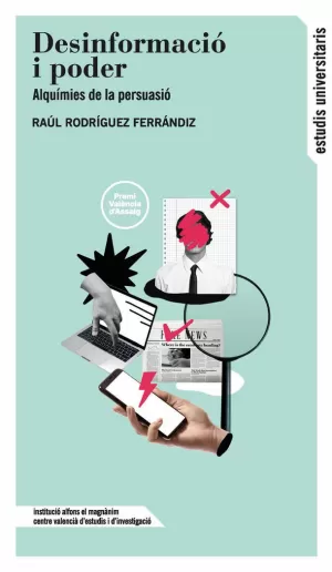 DESINFORMACIÓ I PODER DESINFORMACIÓ I PODER