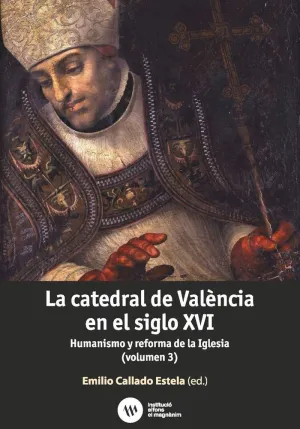 LA CATEDRAL DE VALÈNCIA EN EL SIGLO XVI
