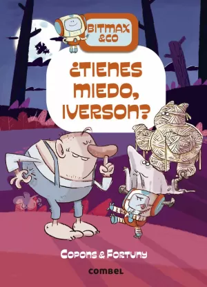 ¿TIENES MIEDO, IVERSON? ¿TIENES MIEDO, IVERSON?
