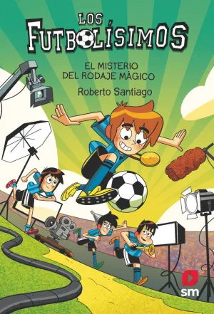 LOS FUTBOLISIMOS 24 - EL MISTERIO DEL RODAJE MAGIC