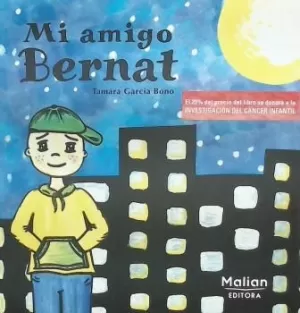 MI AMIGO BERNAT MI AMIGO BERNAT