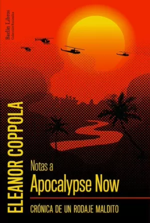 NOTAS A APOCALYPSE NOW NOTAS A APOCALYPSE NOW