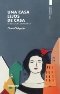 UNA CASA LEJOS DE CASA UNA CASA LEJOS DE CASA