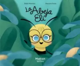 LA ABEJA ELI LA ABEJA ELI