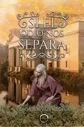 SI EL ODIO NOS SEPARA SI EL ODIO NOS SEPARA
