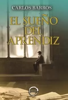 EL SUEÑO DEL APRENDIZ EL SUEÑO DEL APRENDIZ