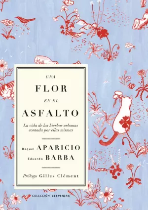 UNA FLOR EN EL ASFALTO UNA FLOR EN EL ASFALTO
