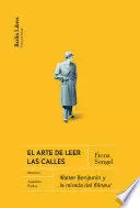 EL ARTE DE LEER LAS CALLES [2A ED.]