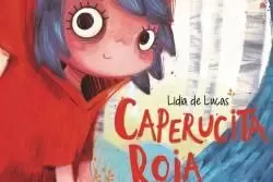 CAPERUCITA ROJA CAPERUCITA ROJA