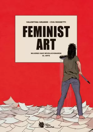 FEMINIST ART FEMINIST ART