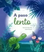 A PASO LENTO A PASO LENTO