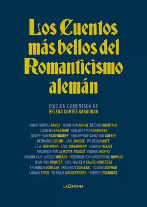 LOS CUENTOS MÁS BELLOS DEL ROMANTICISMO ALEMÁN LOS CUENTOS MÁS BELLOS DEL ROMANTICISMO ALEMÁN