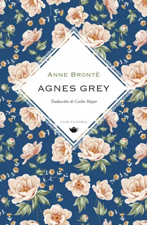 AGNES GREY AGNES GREY
